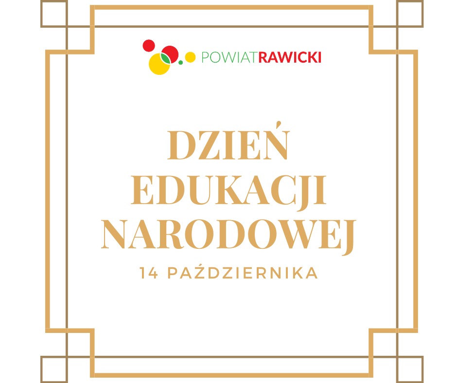 Logo Powiatu Rawickiego, data 14 październik, Dzień Edukacji Narodowej