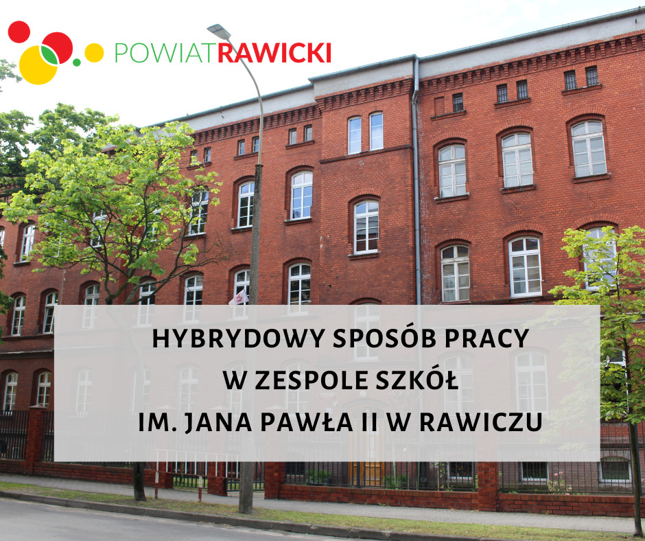 Praca hybrydowa w ZS im. Jana Pawła II w Rawiczu