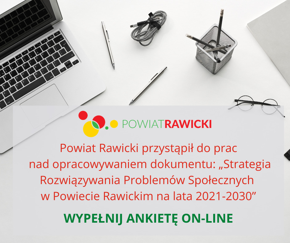 Strategia Rozwiązywania Problemów Społecznych w Powiecie Rawickim na lata 2021-2030