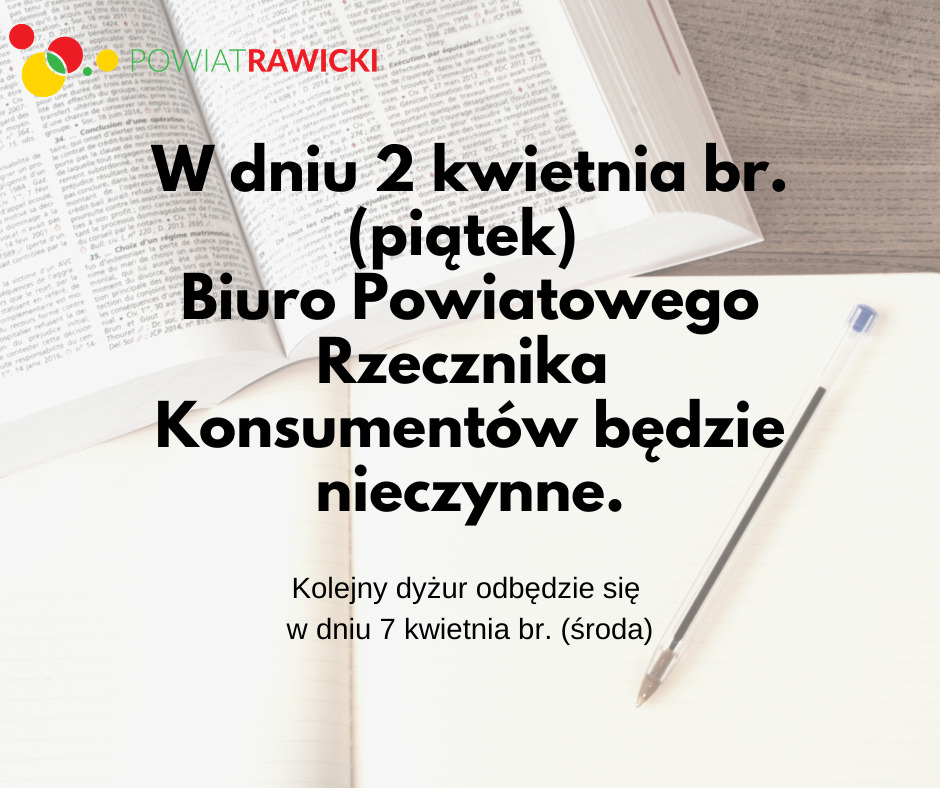 Odwołany dyżur Powiatowego Rzecznika Konsumentów - 2 kwietnia 2021 r.