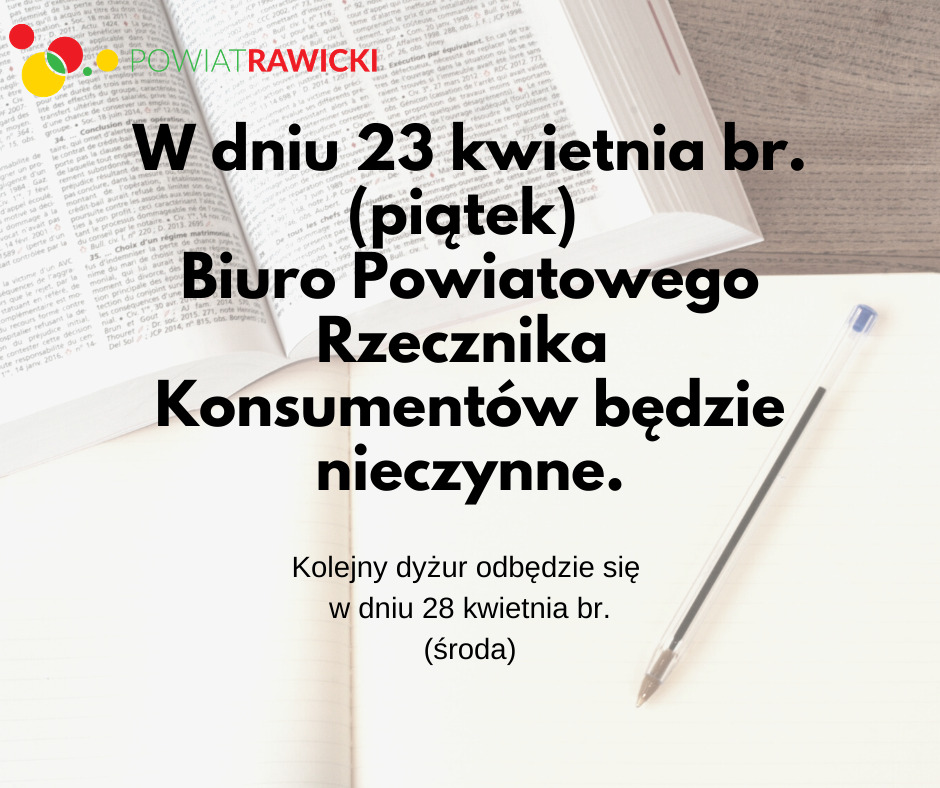 Odwołany dyżur Powiatowego Rzecznika Konsumentów - 23.04.2021 r.