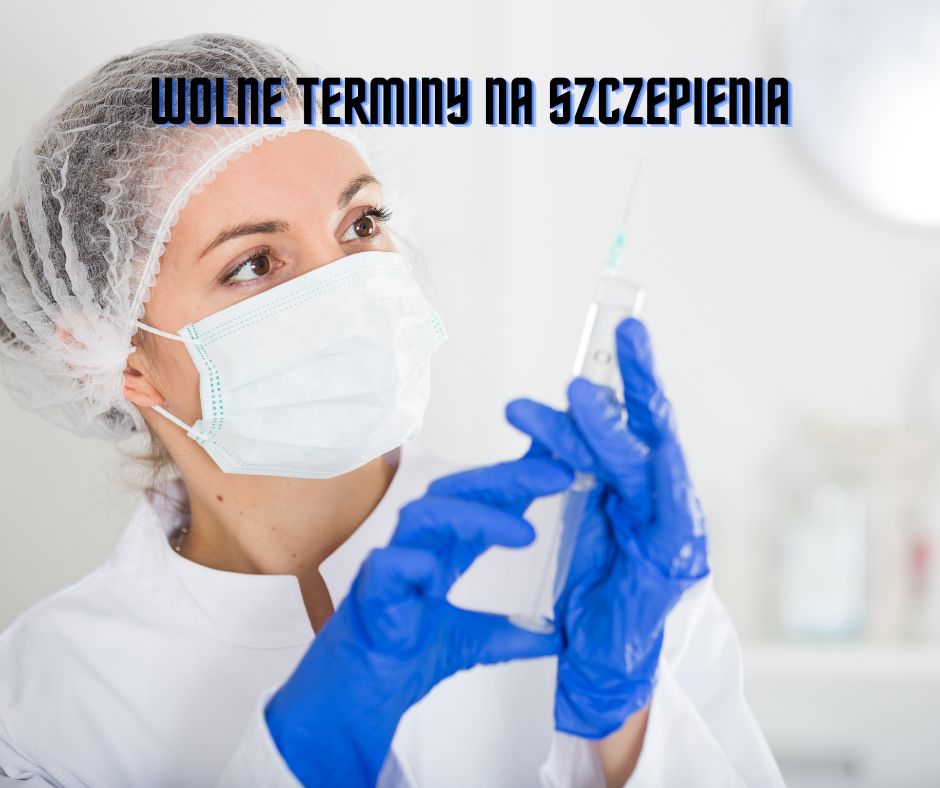 Wolne termini na szczepienia