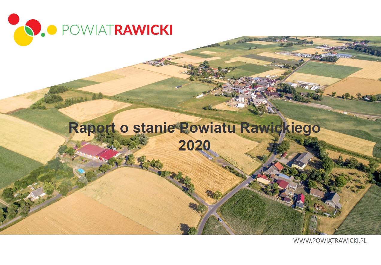 Raport o stanie Powiatu Rawickiego - 2020