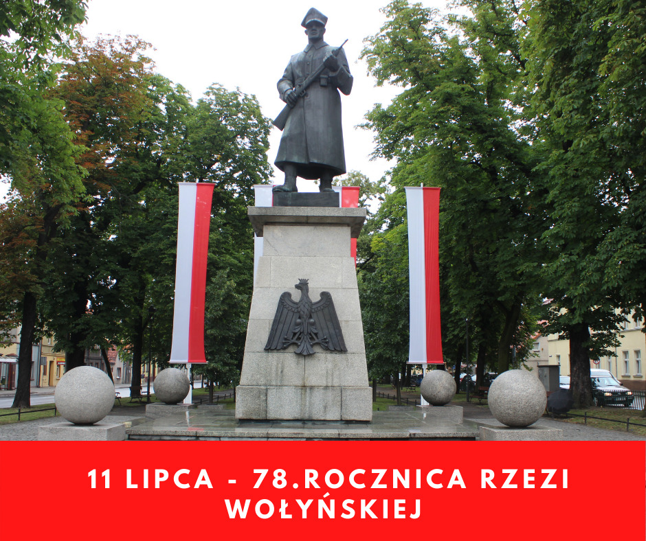 78. rocznica Rzezi Wołyńskiej - 11 lipca 2021 r.