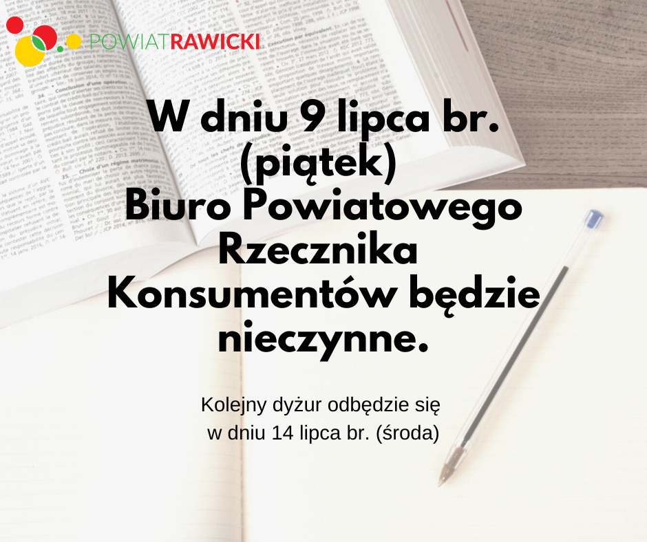 Odwołany dyżur Powiatowego Rzecznika Konsumentów - 09.07.2021 r.