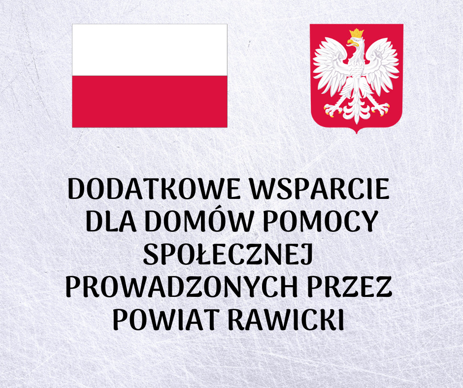 Dodatkowe wsparcie dla Domów Pomocy Społecznej prowadzonych przez Powiat Rawicki