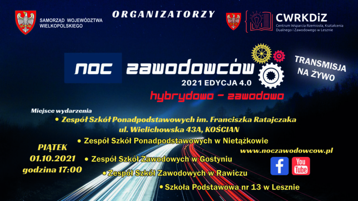 Noc Zawodowców 2021 - edycja 4.0 - 1.10.2021 r.