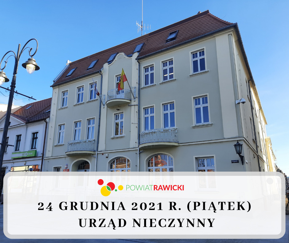 Urzą nieczynny - 24 grudnia 2021 r.