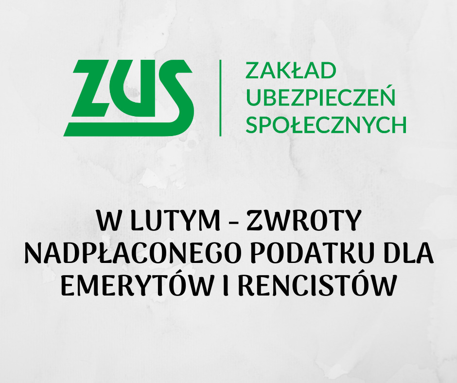 W lutym - zwrot nadpłaconego podatku dla emerytów i rencistów