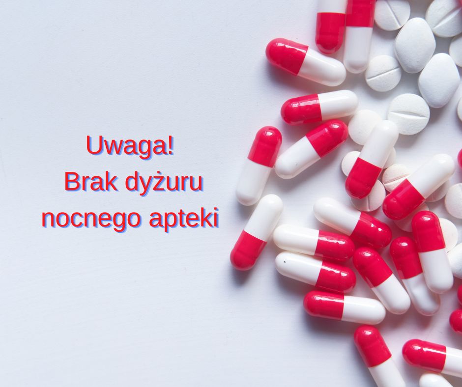 Uwaga! Brak dyżuru nocnego apteki Dr. Max