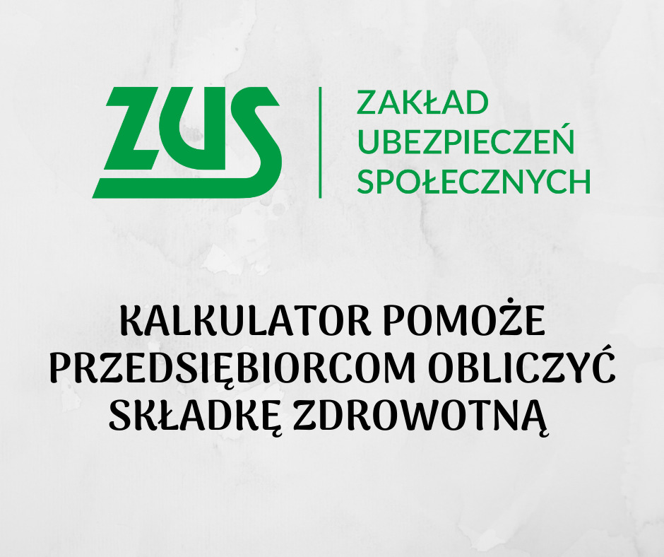 Kalkulator pomoże przedsiębiorcom obliczyć składkę zdrowotną