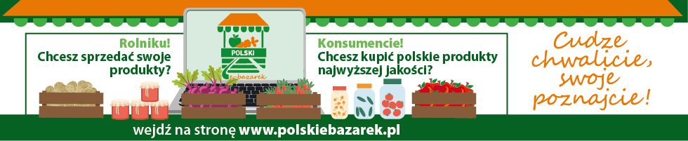 ?Cudze chwalicie, swoje poznajcie? ? kampania informacyjna