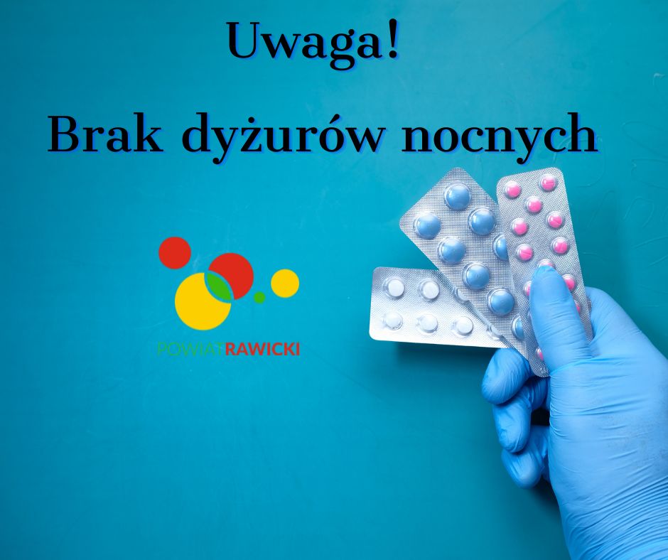 Uwaga! Brak dyżurów nocnych